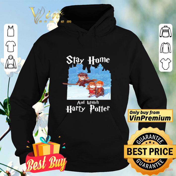 Stay home and watch Harry Potter shirt 4 1 - Stay home and watch Harry Potter shirt