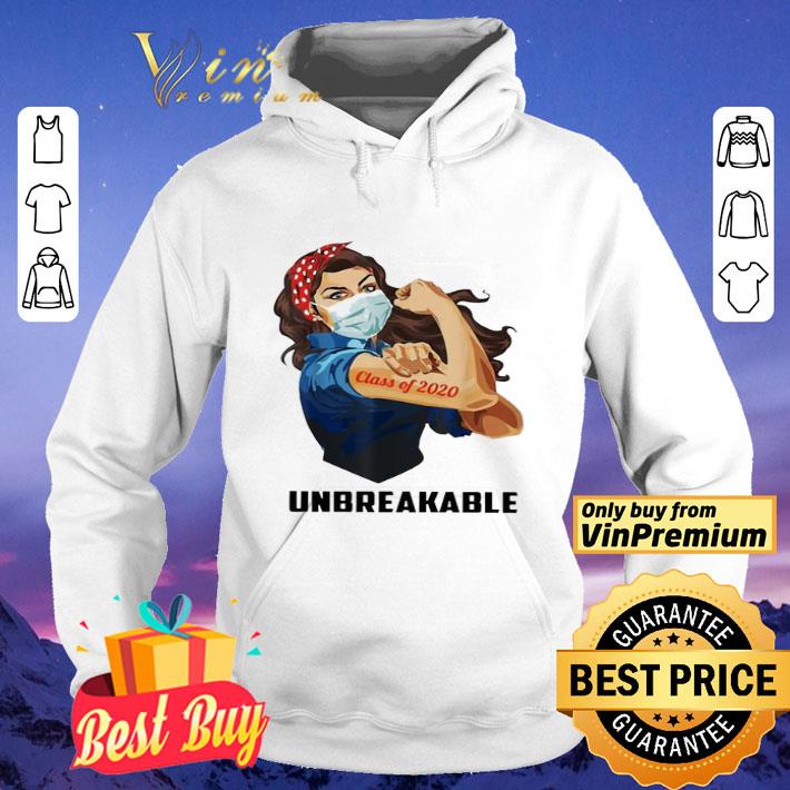 Strong Woman class of 2020 Unbreakable shirt