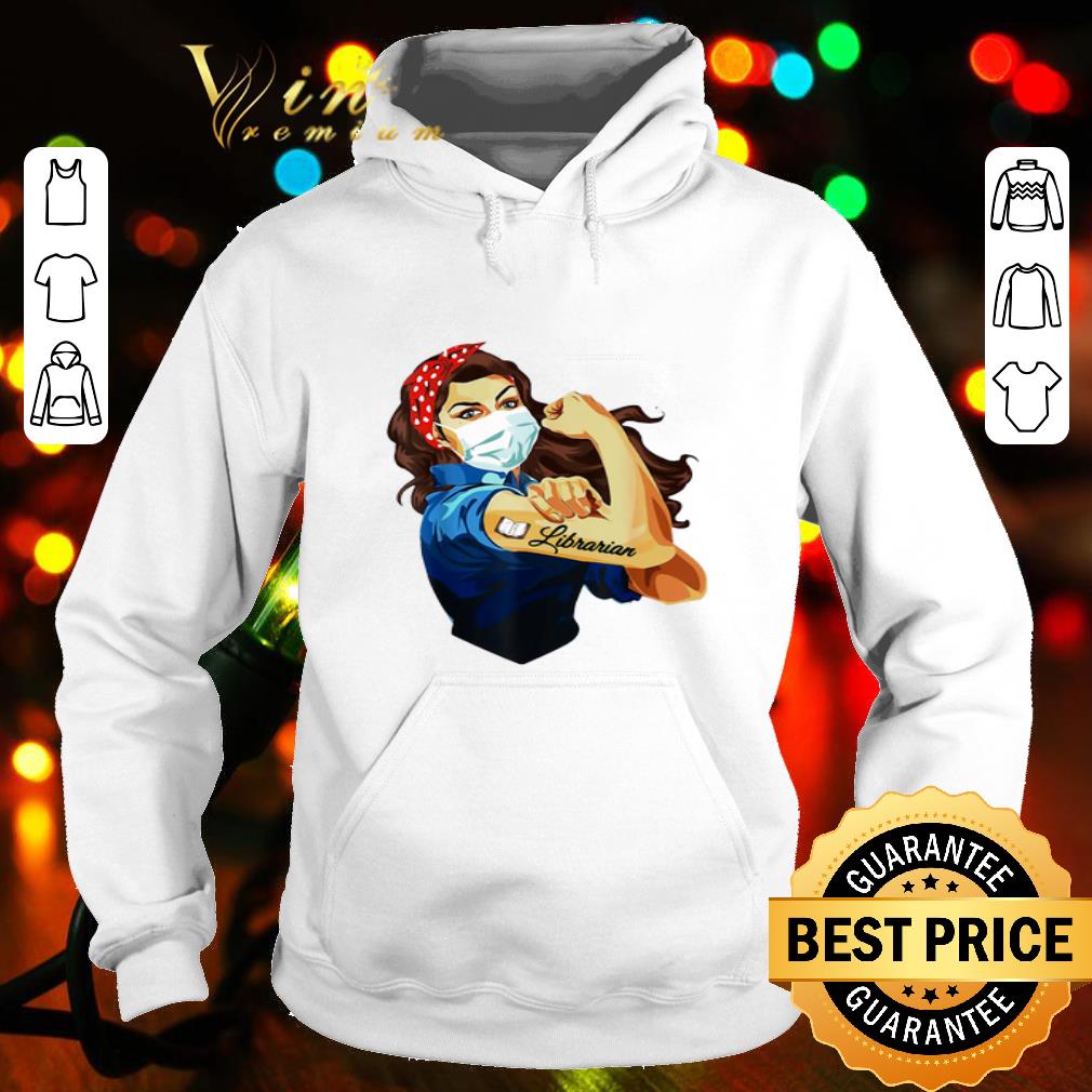 Strong girl mask librarian tattoos Coronavirus shirt 4 - Strong girl mask librarian tattoos Coronavirus shirt