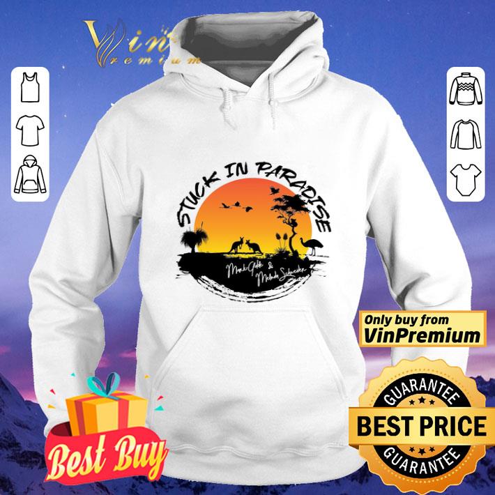 Stuck In Paradise Mark Gable And Melinda Schneider shirt