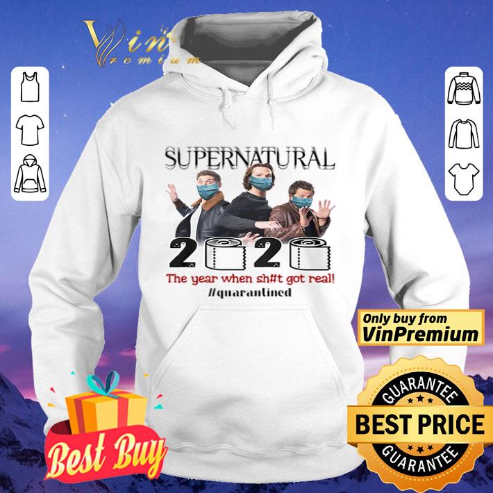 Supernatural 2020 the year when shit got real quarantined shirt 4 - Supernatural 2020 the year when shit got real #quarantined shirt