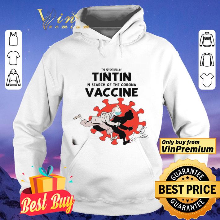 The Adventures Of Tintin In Search Of The Corona Vaccine shirt