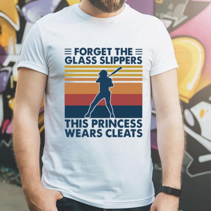 Vintage Baseball Forget The Glass Slippers This Princess Wears Cleats shirt