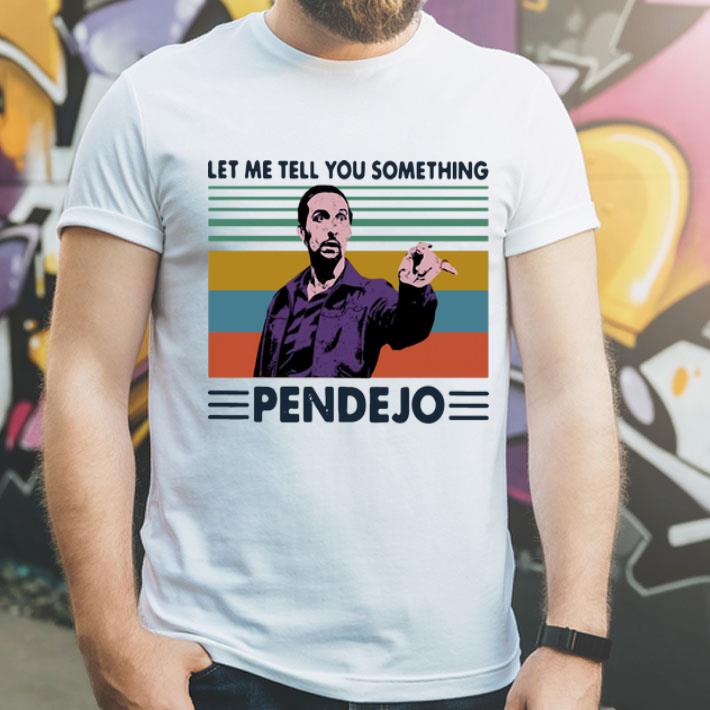Vintage Lebowski Let Me Tell You Something Pendejo shirt 1 Vintage Lebowski Let Me Tell You Something Pendejo shirt