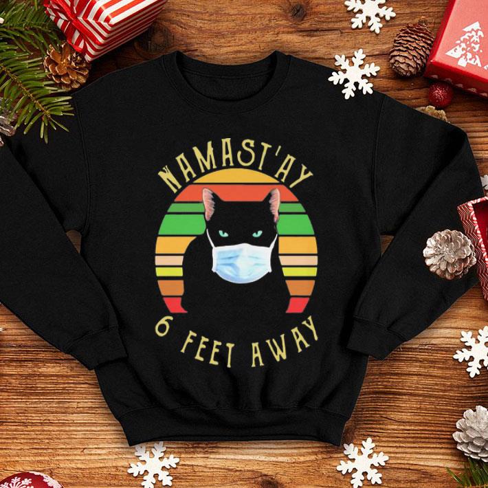 Vintage Namast’ay 6 Feet Away Cat Face Mask shirt
