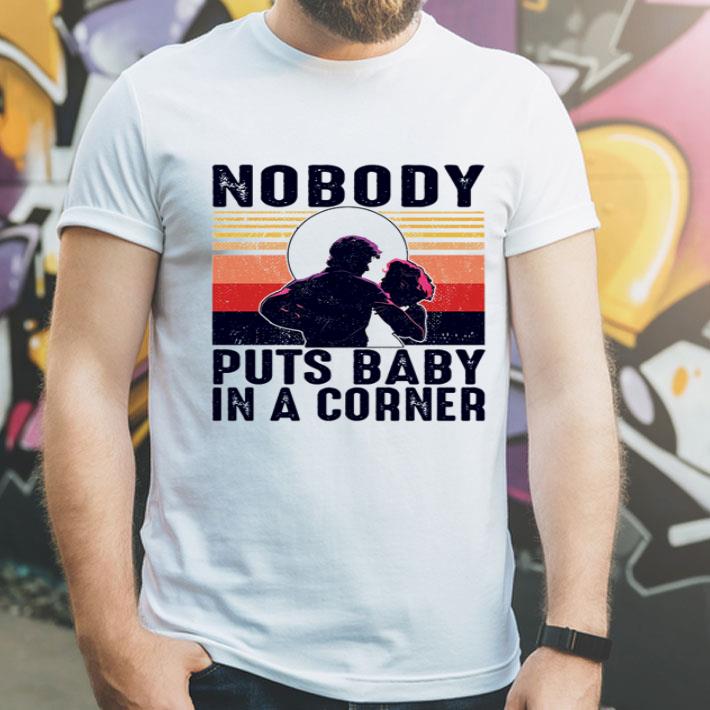 Vintage Nobody Puts Baby In A Corner shirt