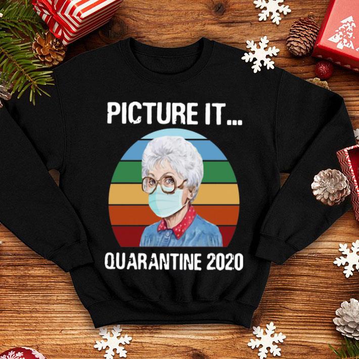 Vintage Sophia Picture It Quarantine 2020 shirt