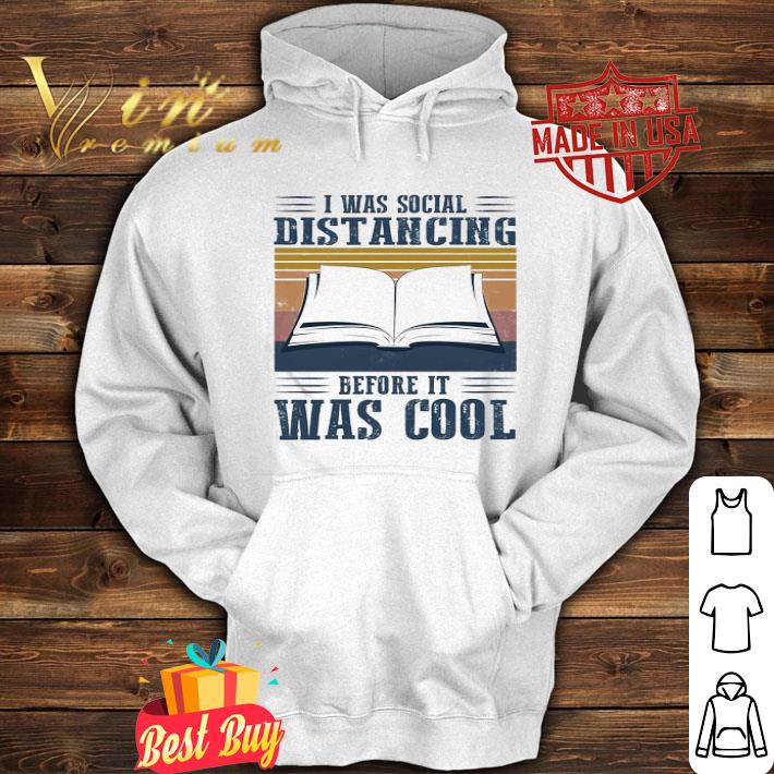 Vintage i was social distancing before it was cool book Coronavirus shirt