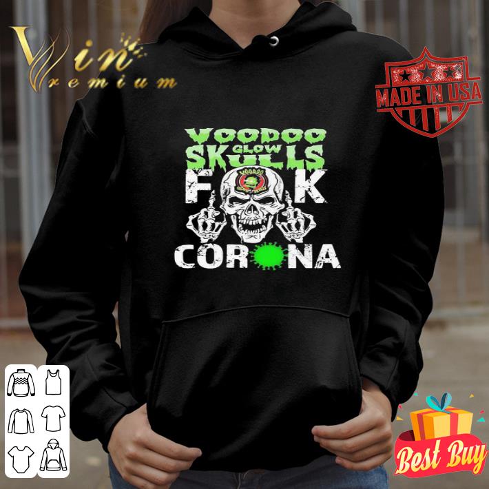 Voodoo Glow Skulls Fuck Coronavirus Covid-19 shirt