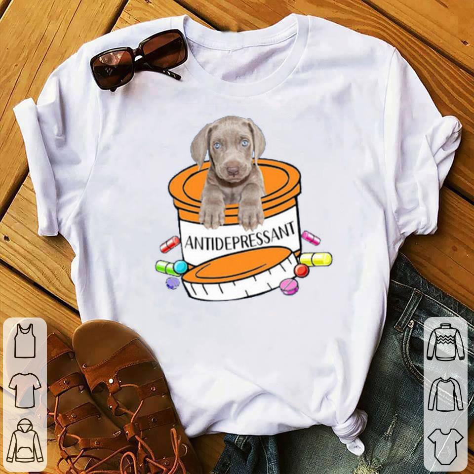 Weimaraner Antidepressant Shirt
