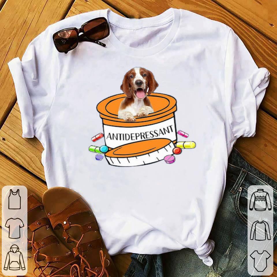 Welsh Springer Spaniel Antidepressant Shirt Welsh Springer Spaniel Antidepressant Shirt 4 - Welsh Springer Spaniel Antidepressant Shirt