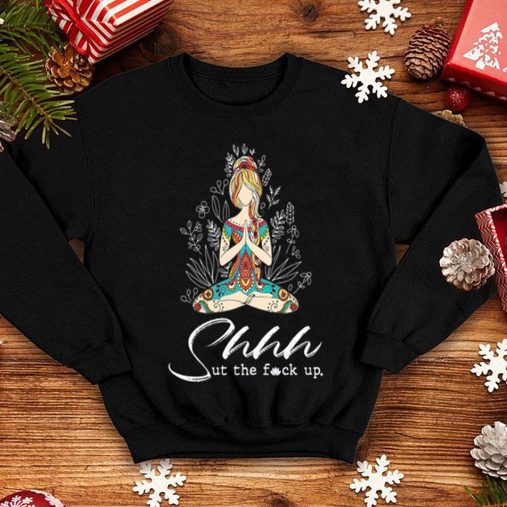Yoga Girl Hippie Shhh Shut The Fuck Up shirt 12 Yoga Girl Hippie Shhh Shut The Fuck Up shirt