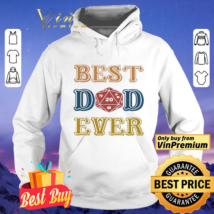 a2bcce0f sided dice best dad ever shirt 4 - Sided Dice Best Dad Ever shirt