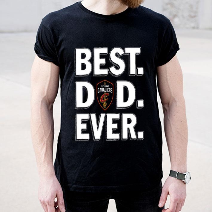 Best Dad Ever leveland Cavaliers Shirt