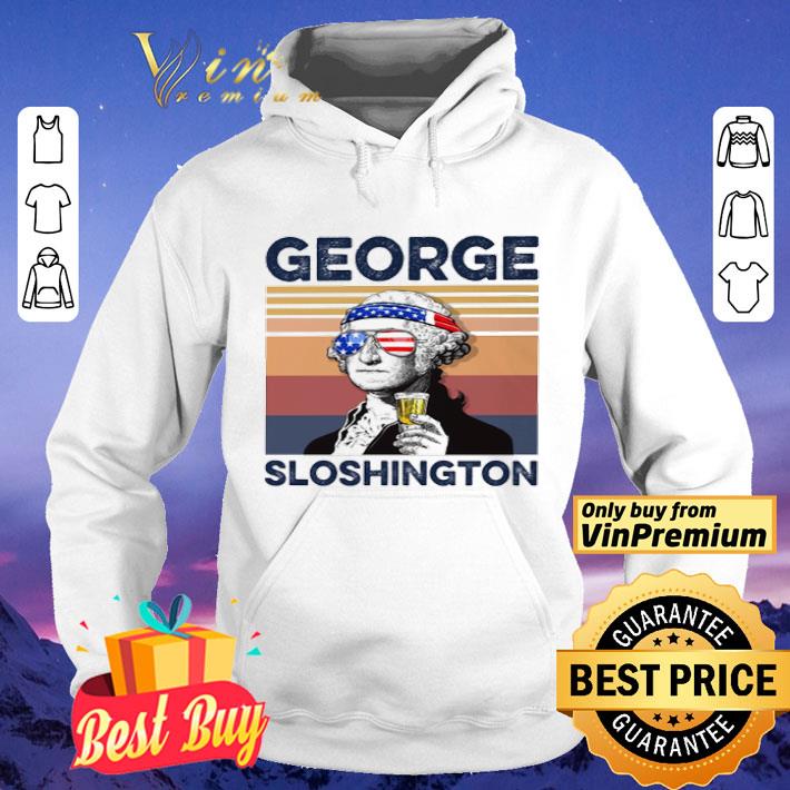 Vintage George Washington George sloshington drink 4th of July independence day shirt