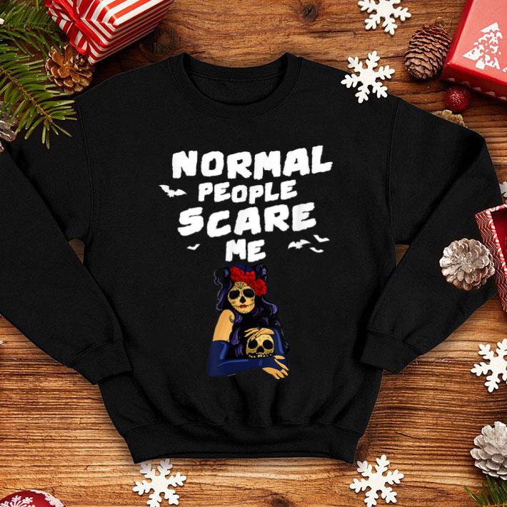 Weird Skull Girl Women Normal People Scare Me Halloween Shirt