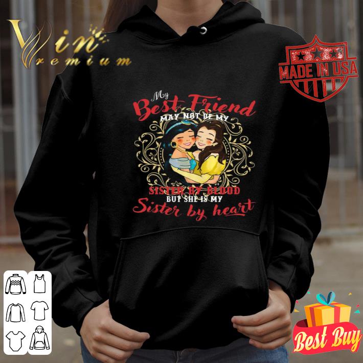 Belle And Jasmine My Best Friend Sister By Blood Sister By Heart shirt a7cf1ae2 belle and jasmine my best friend sister by blood sister by heart shirt 4 - Belle And Jasmine My Best Friend Sister By Blood Sister By Heart shirt