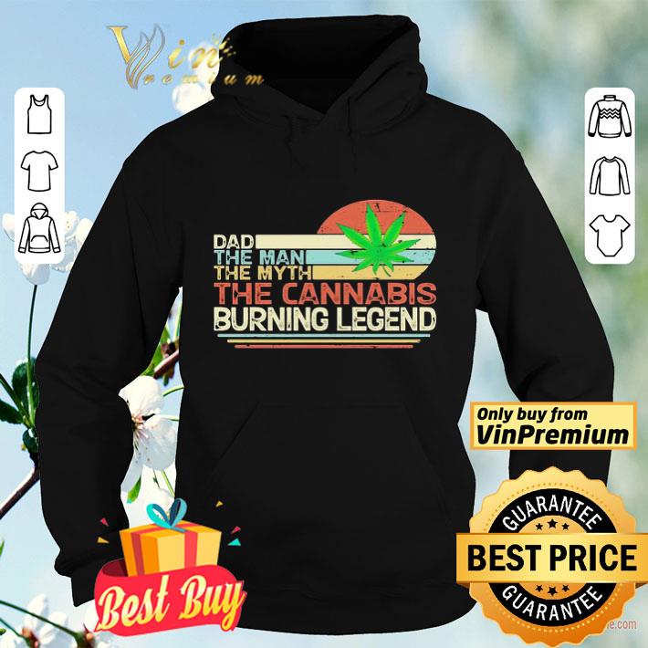 a8386ec0 dad the man the myth the cannabis burning legend weed vintage shirt 4 - Dad the man the myth the cannabis burning legend weed vintage shirt