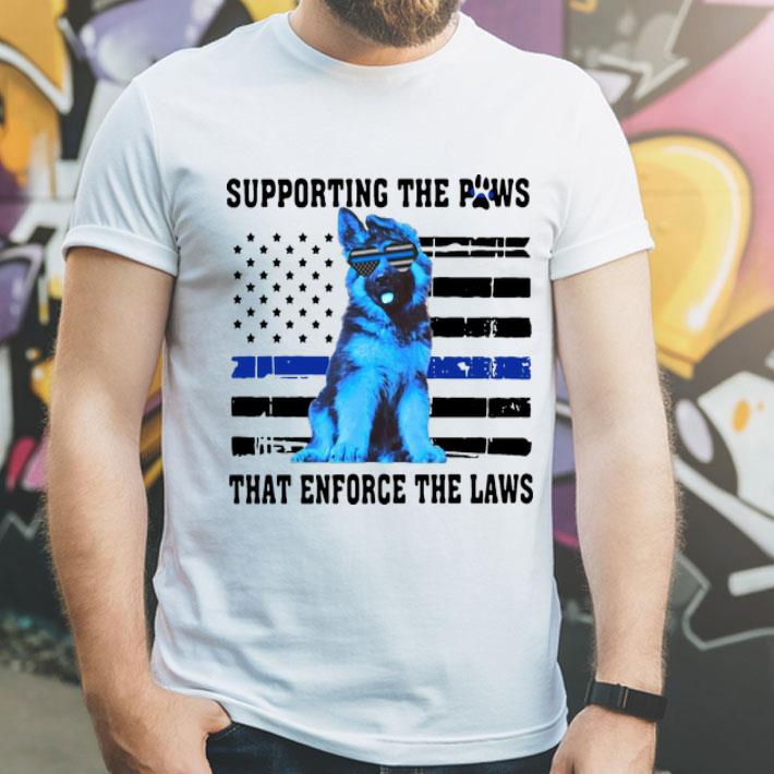 Supporting The Paws That Enforce The Laws American Flag shirt