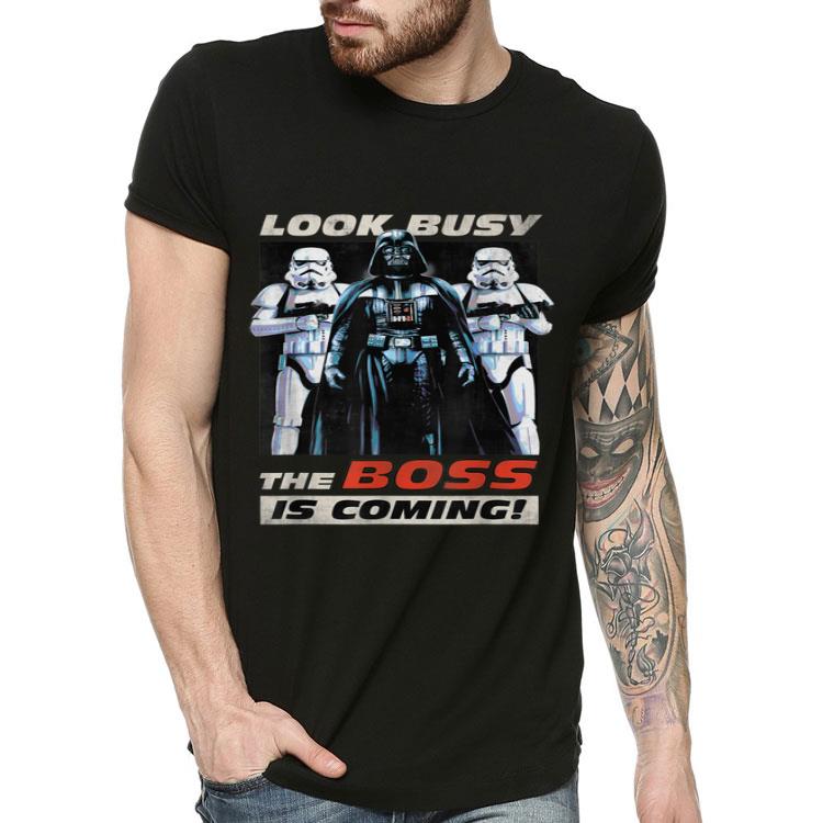 aa27faf0 star wars darth vader look busy the boss is coming shirt 4 - Star Wars Darth Vader Look Busy The Boss is Coming Shirt