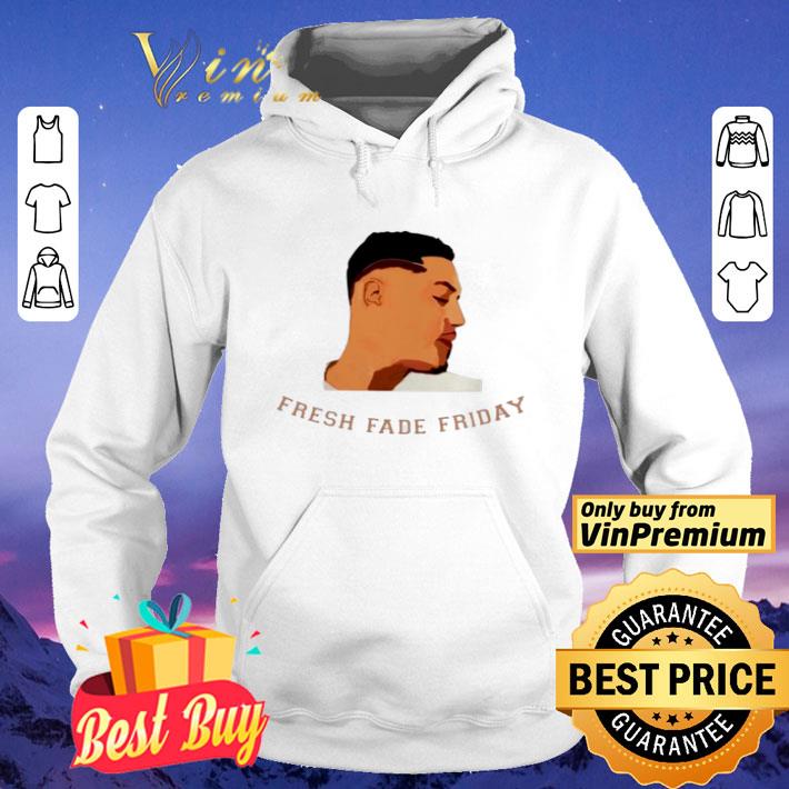 ab1037c1 fresh fade friday shirt 4 - Fresh fade Friday shirt