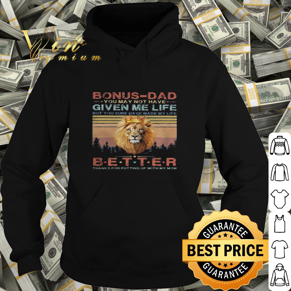 Lion bonus-dad better thanks for putting up with my mom vintage shirt
