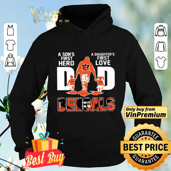 Bengals Dad a son’s first hero a daughter’s first love shirt b28425e2 bengals dad a son s first hero a daughter s first love shirt 4 - Bengals Dad a son’s first hero a daughter’s first love shirt