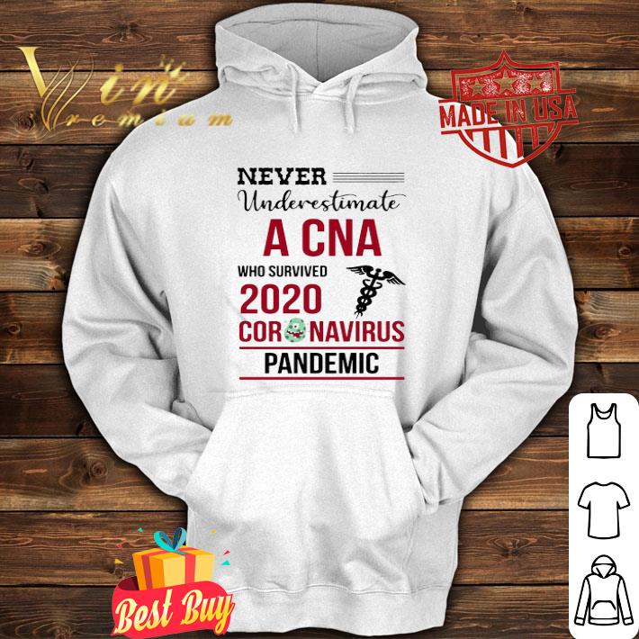 b4e558f8 never underestimate a cna who survived 2020 coronavirus covid 19 shirt 4 - Never Underestimate A CNA Who Survived 2020 Coronavirus Covid-19 shirt
