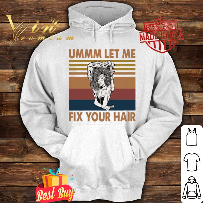 Love your hair ummm let me fix your hair vintage shirt