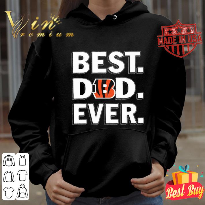 Logo Cincinnati Bengals Best Dad Ever Father's Day shirt