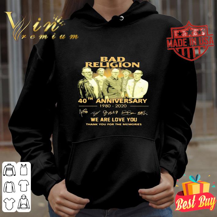 Bad Religion 40th Anniversary 1980 2020 We Are Love You Signatures shirt