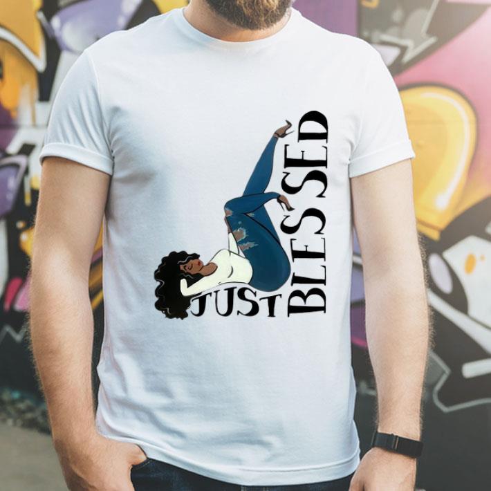 Just Blessed Black Girl shirt cab2056f just blessed black girl shirt 4 - Just Blessed Black Girl shirt