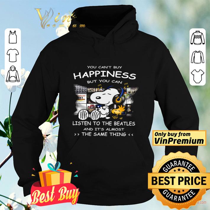 cb839db0 snoopy and woodstock you can t buy happiness but you can listen to the beatles shirt 4 - Snoopy And Woodstock You Can't Buy Happiness But You Can Listen To The Beatles shirt
