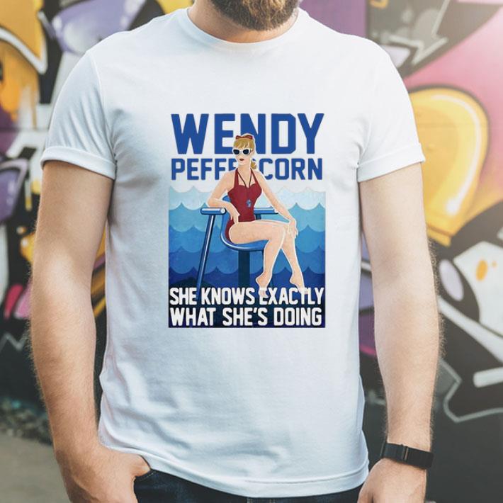 Wendy Peffercorn She Know Exactly What She’s Doing shirt 1 Wendy Peffercorn She Know Exactly What She’s Doing shirt