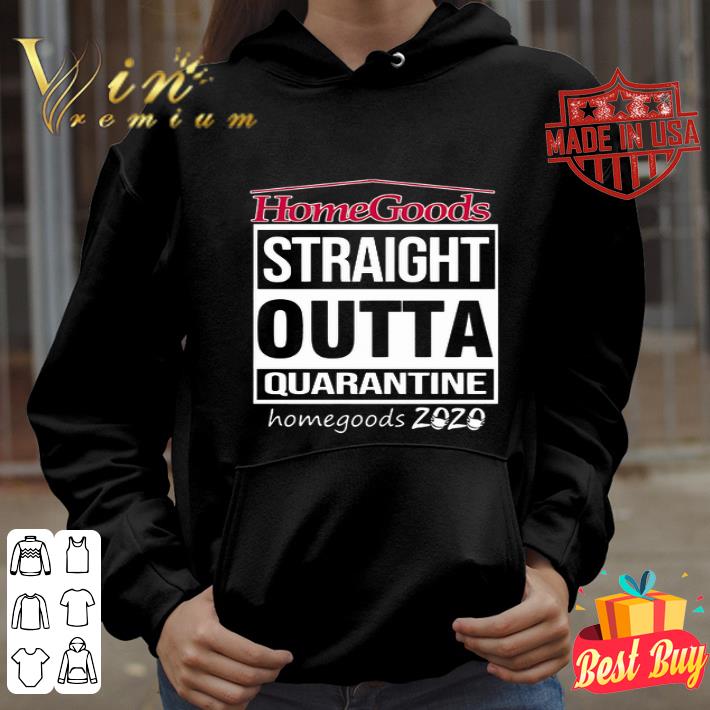 Straight Outta Quarantine Homegoods 2020 Coronavirus shirt d16b5fb8 straight outta quarantine homegoods 2020 coronavirus shirt 4 - Straight Outta Quarantine Homegoods 2020 Coronavirus shirt
