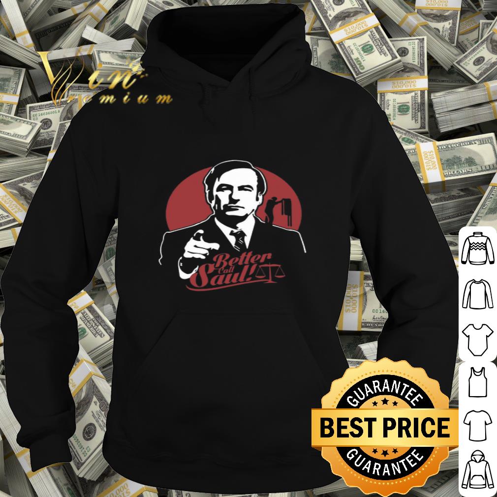 Legal Dramas Better Call Saul shirt
