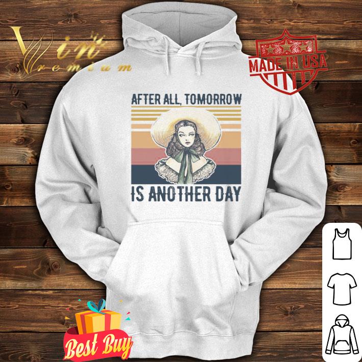 Scarlett O'Hara After All Tomorrow Is Another Day Vintage shirt