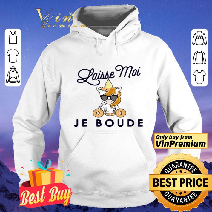 Laisse moi je boude shirt e1f61631 laisse moi je boude shirt 4 - Laisse moi je boude shirt