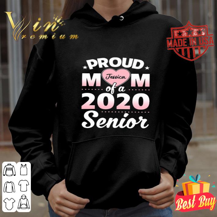Jessica Proud Mom Of A 2020 Senior Mother's Day shirt