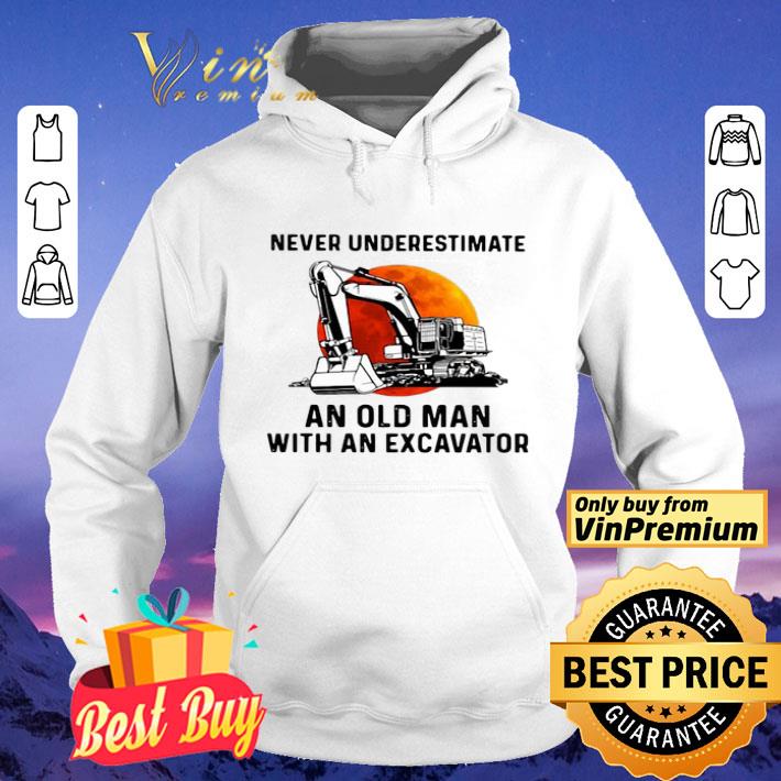 e29c4b71 never underestimate an old man with an excavator sunset shirt 4 - Never underestimate an old man with an Excavator sunset shirt