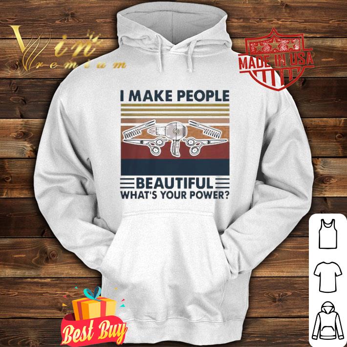 Vintage hairstyle i make people beautiful what’s your power shirt