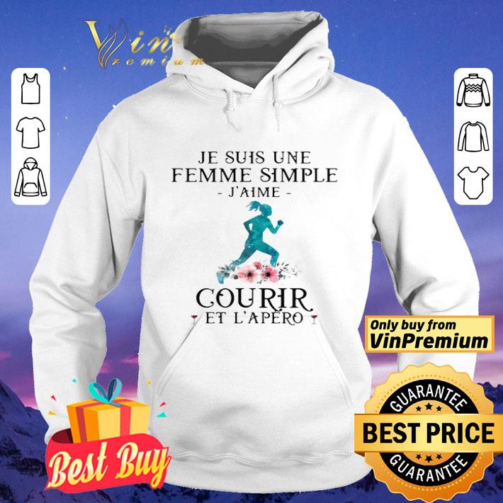 e63466d0 je suis une femme simple j aime courir et l apero shirt 4 - Je Suis Une Femme Simple J’aime Courir Et L’apero shirt