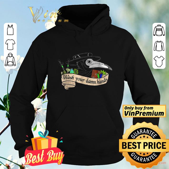 e7e0bf76 plague doctor wash your damn hands 2020 shirt 4 - Plague Doctor Wash Your Damn Hands 2020 shirt