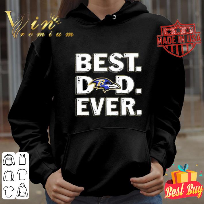 Baltimore Ravens Best Dad Ever Happy Father’s Day shirt e84ab6ab baltimore ravens best dad ever happy father s day shirt 4 - Baltimore Ravens Best Dad Ever Happy Father’s Day shirt
