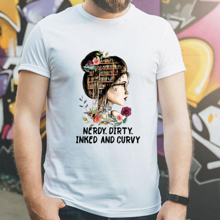 Reading Girl Nerdy Dirty Inked And Curvy shirt