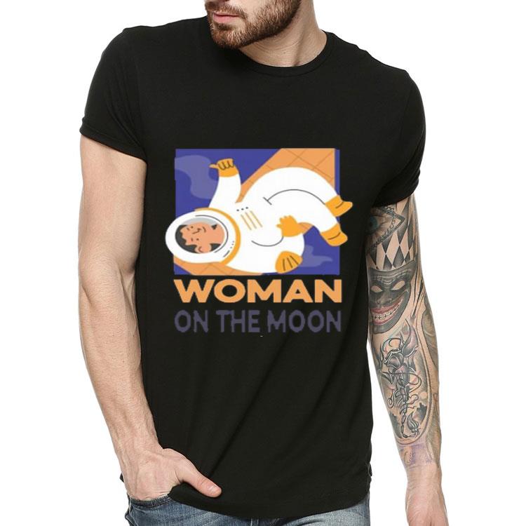 Woman On The Moon Women In Space Shirt