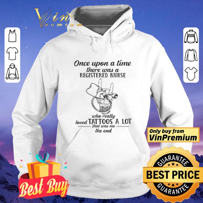 ecd05d99 stethoscope once upon a time there was a registered nurse who really loved tattoos a lot that was m shirt 4 - Stethoscope once upon a time there was a registered nurse who really loved tattoos a lot that was m shirt