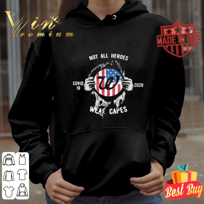American Flag Walgreens Not All Heroes Covid-19 2020 Wear Capes shirt