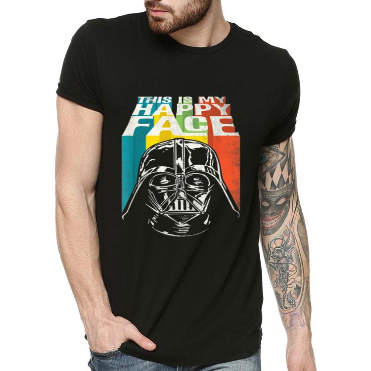 f09a340a star wars darth vader this is my happy face funny shirt 4 - Star Wars Darth Vader This is My Happy Face Funny Shirt