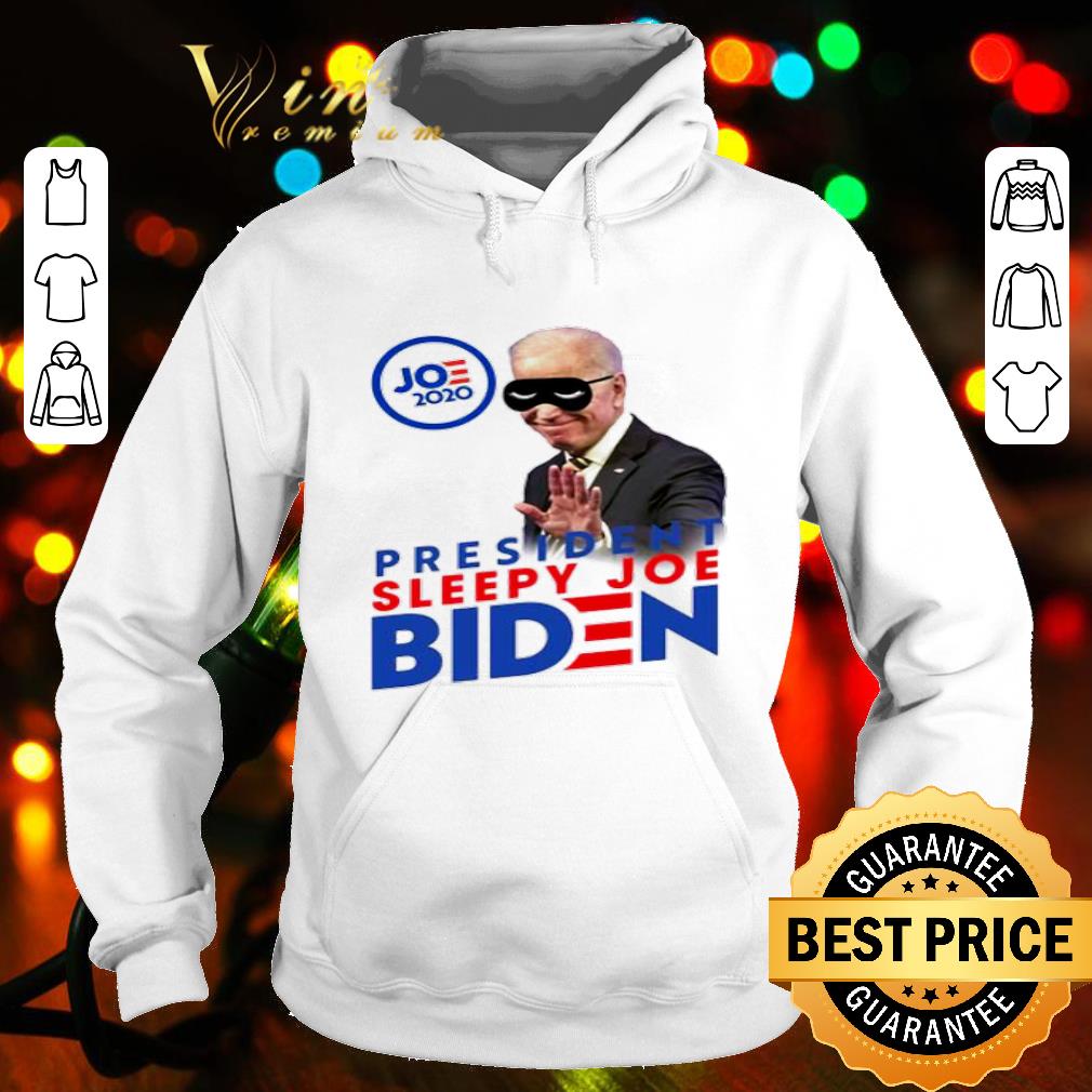 Joe 2020 President Sleepy Joe Biden shirt